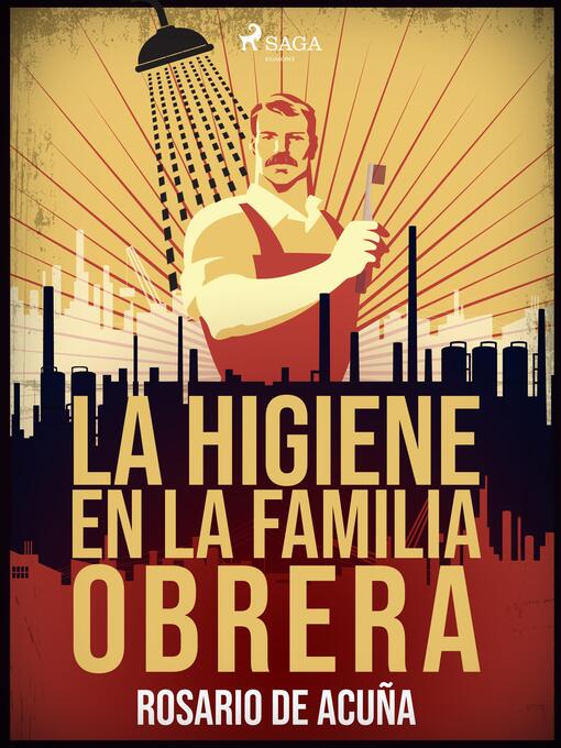 Title details for La higiene en la familia obrera by Rosario de Acuña - Available